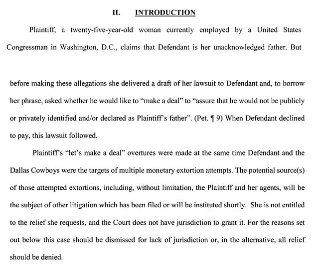 In court papers obtained by DailyMail.com, Jones' lawyers previously tried to have the case dismissed, while accusing Davis of extorting money from the billionaire.