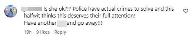 'Is she okay?!  The police have real crimes to solve and this dumbass thinks it deserves their full attention!  Take another rail and leave!'