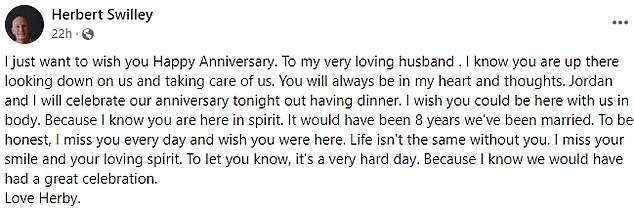 Swilley wrote a creepy 'Happy Anniversary' post to his late lover the same day investigators named him as the prime suspect in the murder