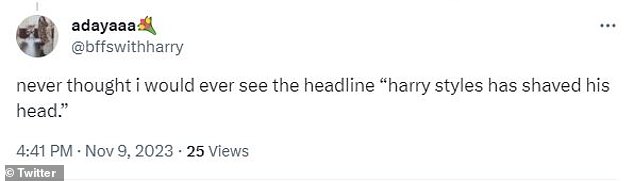 Unexpected: Others were surprised that they never thought they would see 'the headline 'Harry Styles has shaved his head'