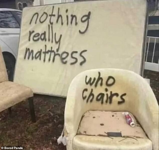 Who chairs!  Another person saw these bizarre messages on a mattress and chair that were vacant for a good home