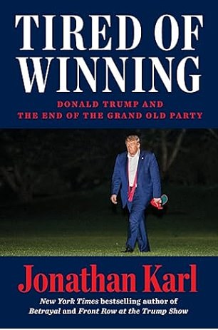 Tired of Winning' by Jonathan Karl will be published by Dutton on November 14