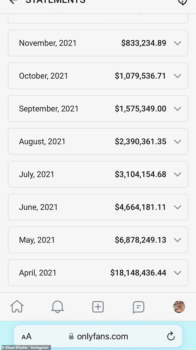 Making Money: Bhad Bhabie's screenshot appeared to show her making a whopping $18 million in her first month, and then continuing to make millions for several more months