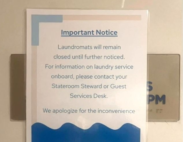 The laundromat on the Grand Princess was closed because it was feared to be an infectious hotspot (pictured is a sign on the laundromat door)