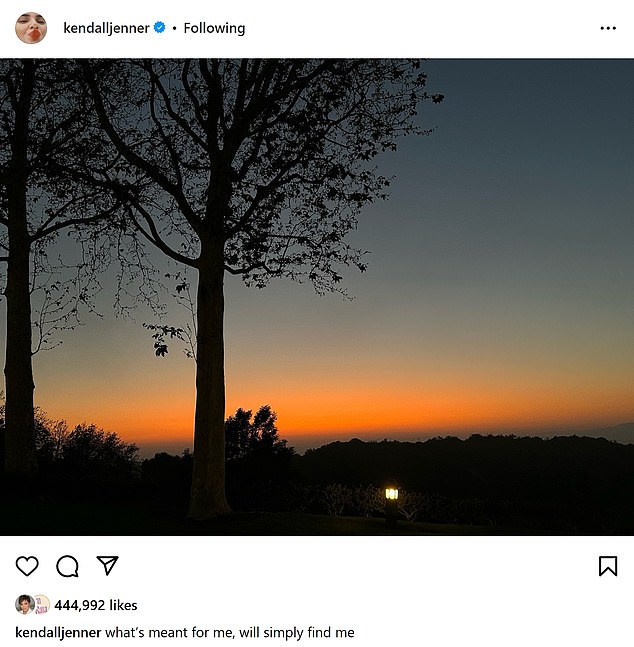 Her post: The 28-year-old supermodel took to her Instagram on Tuesday, posting a photo of the sunset and declaring: 'what's meant for me will just find me'