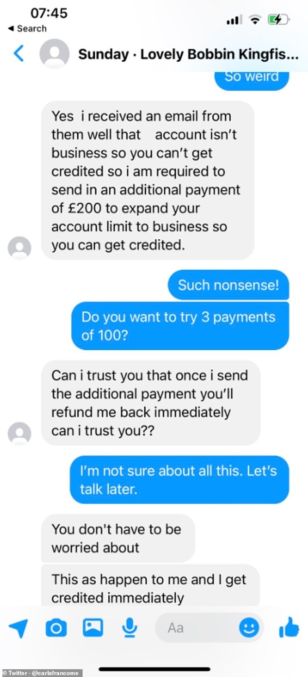 Sunday claimed he sent an extra £200 because it was his responsibility as a buyer to 'upgrade' Carla's account to a business account for the total amount to be released.