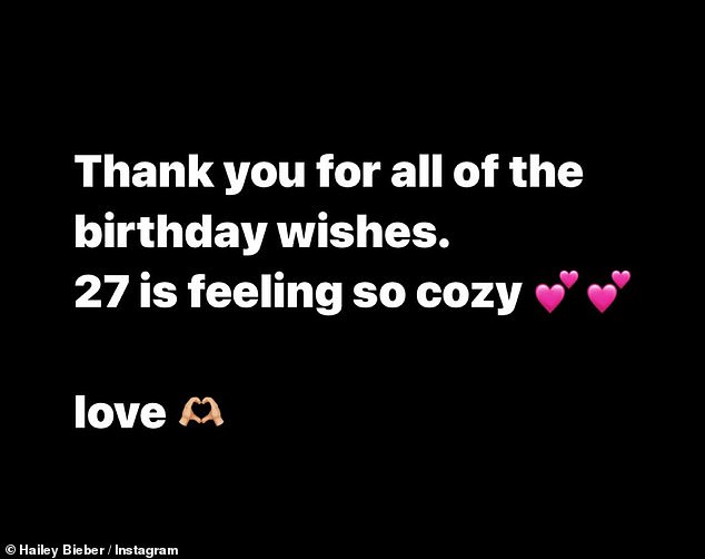 Grateful: The model also took to her Instagram Stories to respond to the messages she received, writing: 'Thank you for all the birthday wishes.  27 feels so cozy... love'