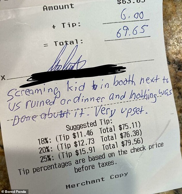 Elsewhere, an unreasonable customer left a small tip for their server because the staff failed to control another customer's screaming child