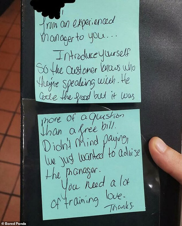 One waiter, who was waiting for an 'experienced manager', received a condescending note at the end of his meal saying she needed 'a lot of training' and giving her some advice