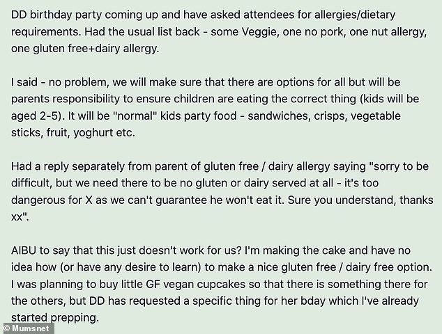 Speaking to British parenting platform Mumsnet, the woman explained that she is willing to accommodate all dietary requirements, but does not want to make all food gluten and dairy free.