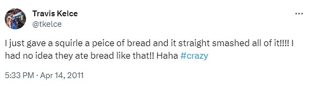 Travis Kelce hilariously tweeted about feeding a 'squirrel' with a piece of bread in 2011