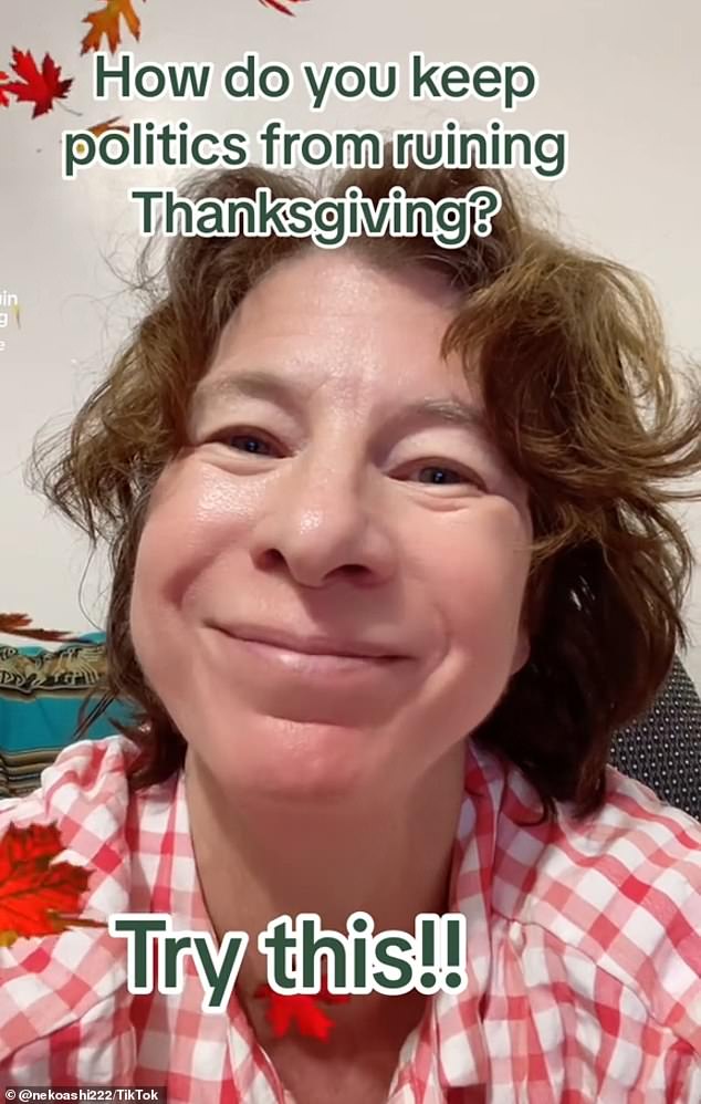 TikTok creator Neko Ashi has revealed her brilliant hack that will help her avoid discussions about politics during Thanksgiving dinner