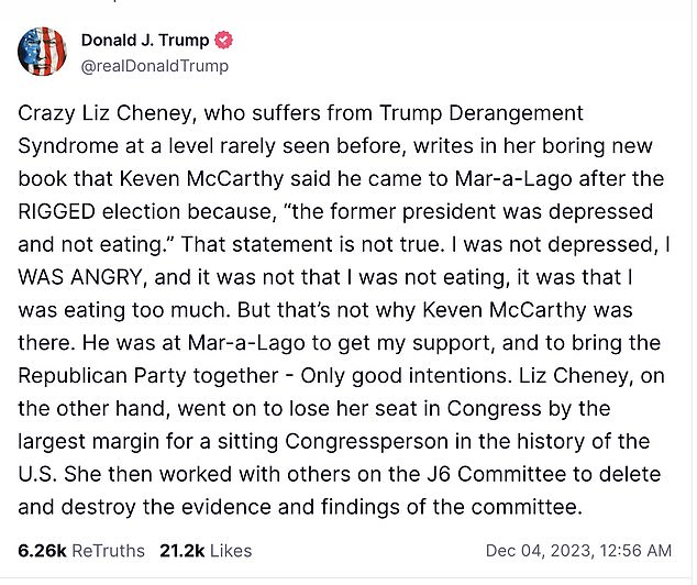 Former Rep. Liz Cheney inspired a Truth Social tirade from former President Donald Trump on Monday in which he said claims in her book — that Rep. Kevin McCarthy said he was 