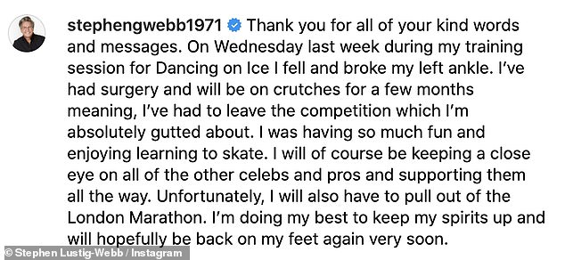 Stephen shared an update on Instagram at the time, revealing he had to undergo surgery and was 'gutted' to be out of the competition