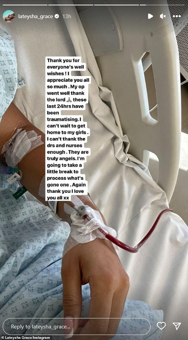 Recovery: Lateysha later updated fans on the surgery, writing, “Thanks for everyone's well wishes!  I really appreciate you all.  My operation went well, thank you sir