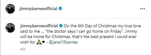 The beloved singer's wife, Jane, announced on Instagram Tuesday evening that he will be home in time for Christmas, surrounded by his loved ones.