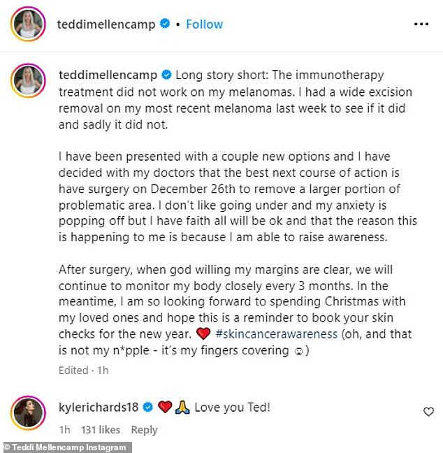 Teddi wrote on Tuesday: 'I don't like to go down and my fear disappears, but I have faith that everything will be fine and the reason this is happening to me is because I am able to raise awareness... In the meantime, I'm so looking forward to spending Christmas with my loved ones and I hope this is a reminder to book your skin checks for the New Year'