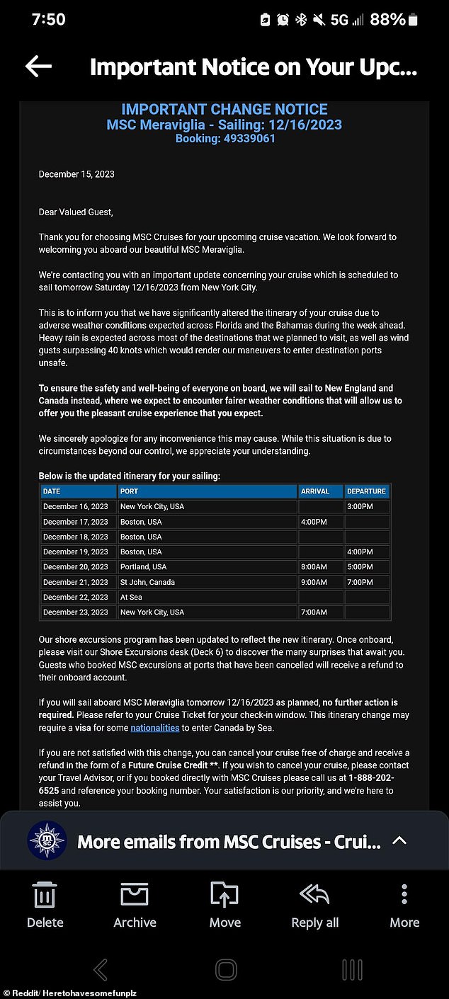 An email shared online shows that MSC Cruises did not notify customers until the evening before their trip, which reported severe weather including heavy rain at ports and wind gusts in excess of 40 knots that made docking unsafe could make.