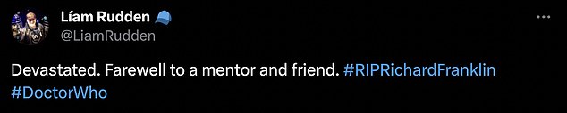 Liam also shared a separate tribute on his own Twitter account as he wrote: 'Devastated.  Farewell to a mentor and friend'