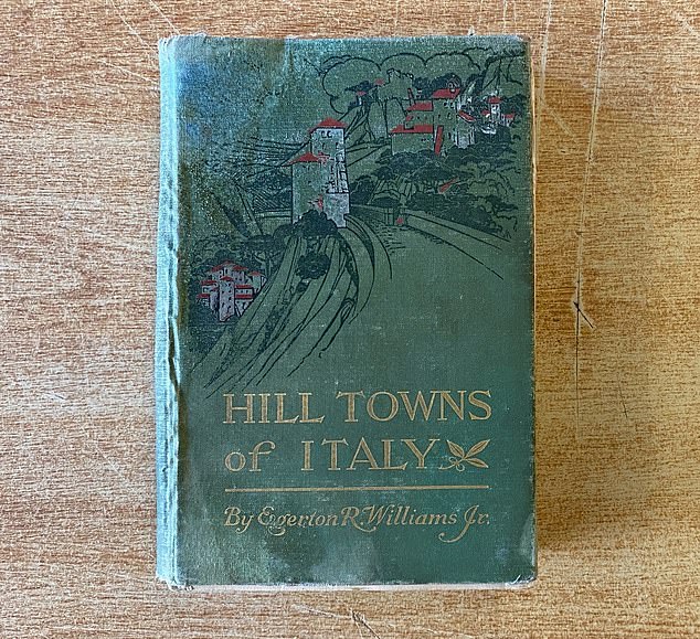 This book - the 120-year-old tourist book 'Hill Towns of Italy' - has been returned to a Boston-area library just 90 years after it was checked out