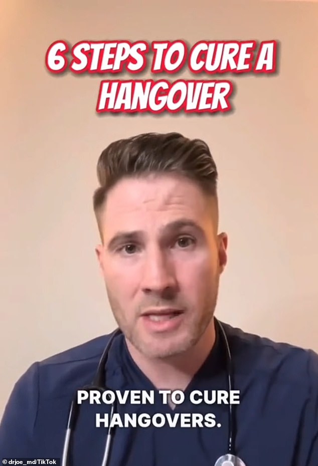 Dr.  Joe Whittington, an emergency physician from Southern California, went viral on TikTok after unveiling the six-step plan that is 'medically proven to cure hangovers'