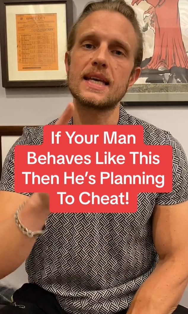 A UK-based dating coach has shared his guide detailing warning signs and warning signs that your boyfriend is planning to cheat on you