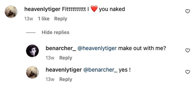 In another photo, Tiger left flirty comments under his modeling photos.  'Fit.  I (love) you naked,” she wrote, to which he cheekily replied, “Kissing me?”