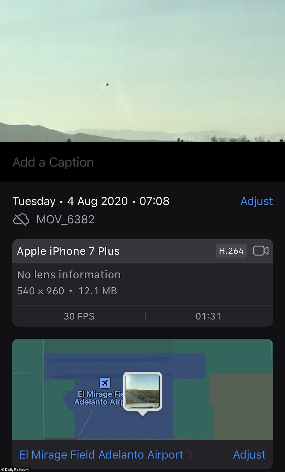 Metadata from the video shows that the video was filmed on August 4, 2020 at 7:08 AM with an iPhone 7 Plus, with coordinates at El Mirage Field near Adelanto, northeast of Los Angeles.  Weather data for Adelanto at that time shows wind speeds of about 7 mph from the south