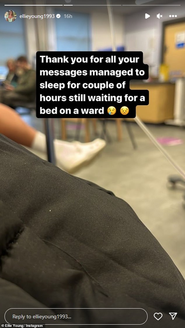 Ellie later updated her 260,000 Instagram fans with an update, saying she was still waiting for a bed on a ward