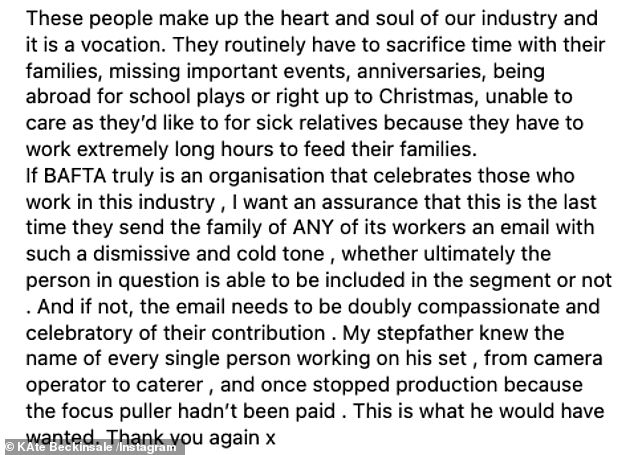 In a lengthy caption she wrote: 'Firstly, thank you to all of you who expressed your support and outrage at the coldly worded email from BAFTA that so upset me and my family'