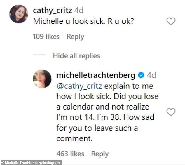 Trachtenberg replied to a fan who asked if she was sick: “@cathy_critz explain to me how I look sick.  Have you lost a calendar and don't realize I'm not 14?  I'm 38. What a pity that you leave such a comment'