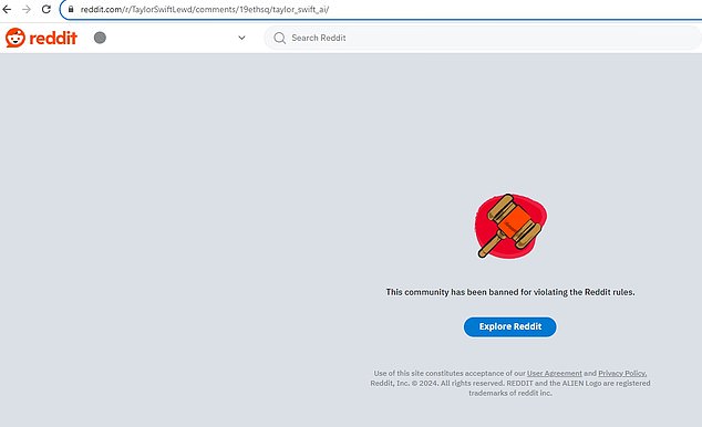 Reddit appears to have taken action against some of the fake images, removing posts containing them and banning a channel called 'TaylorSwiftLewd'.