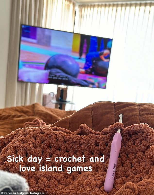 The California native shared how she used her sick day to work on her crochet, along with some Love Island games