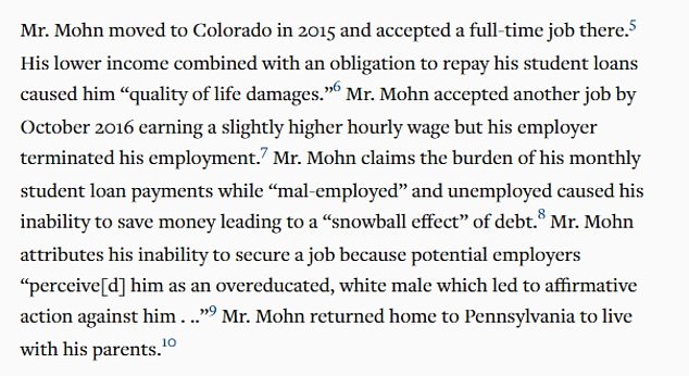 In his bizarre lawsuit, Mohn said he couldn't get a job or save money because of 'affirmative action'