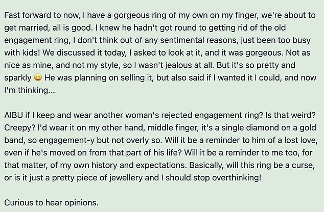 Her Mumsnet post (pictured) described the situation in detail, explaining that the ring had no sentimental value to either party