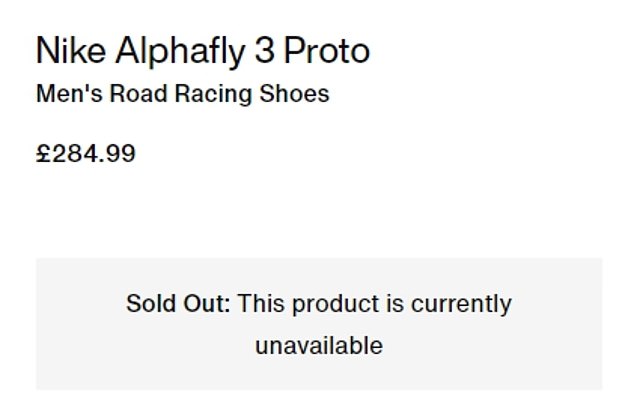 Nike had priced the shoes at £284.99, but they sold out almost immediately after going on sale