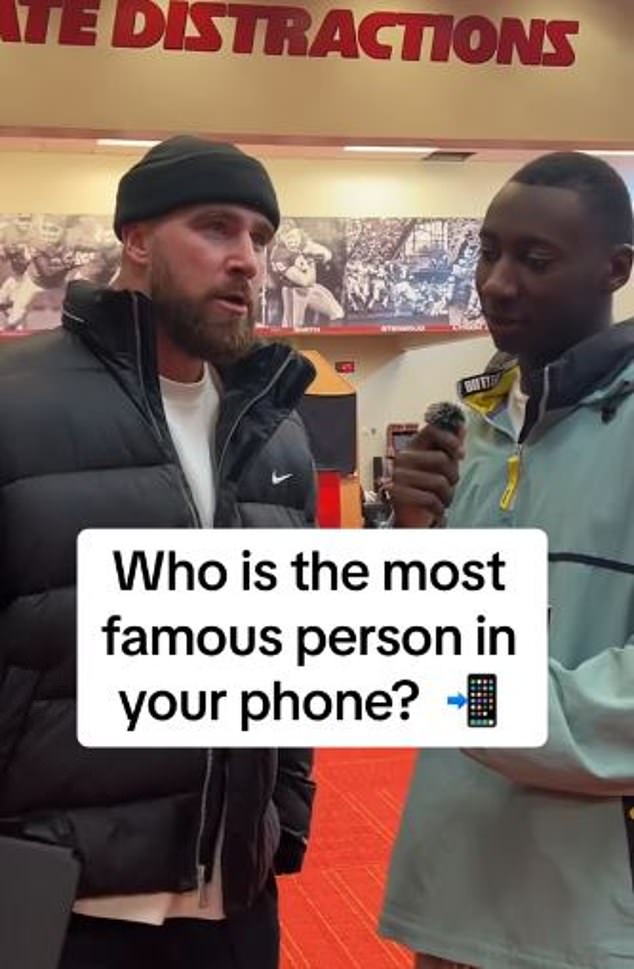 Travis Kelce was asked by the Chiefs who the most famous name in his phone book is