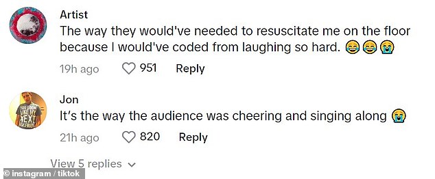 Another joked that 'they' had to be 'resuscitated' from 'the floor' by 'laughing so hard'