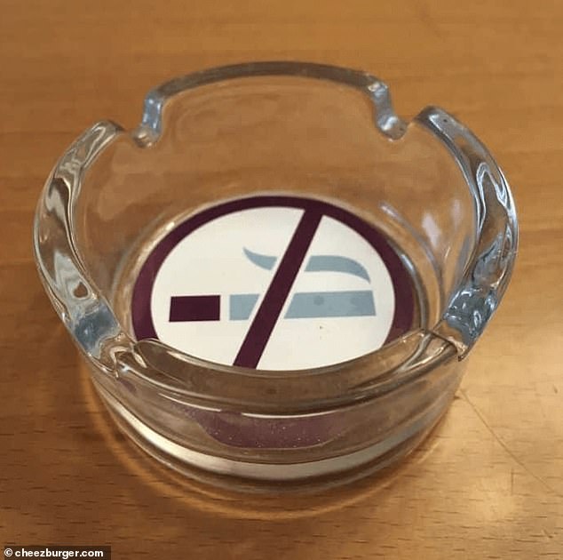 Meanwhile, another person noticed a no-smoking symbol on the bottom of an ashtray