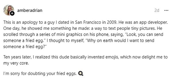 In a post to threads, user Amber Adrian posted an apology to an app developer she dated in 2009 who came up with the idea for emojis — which she laughed about