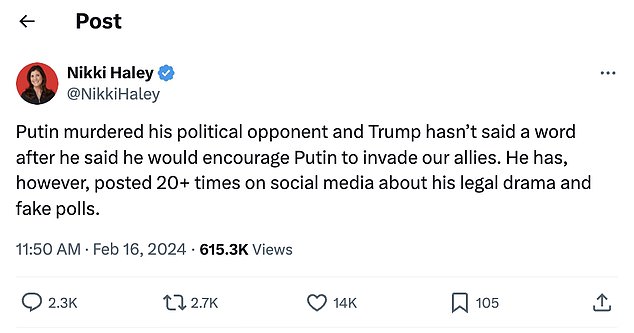 In a follow-up post, Haley called out Trump for staying silent on Navalny's death but 