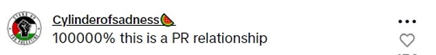 TikTok users were divided in their opinions on the relationship: some thought it was PR, while others thought it was the real deal