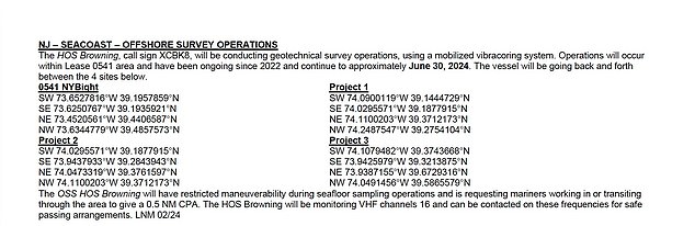 Department of Homeland Security documents also state: 'HOS Browning, call sign XCBK8, will conduct geotechnical survey operations, utilizing a mobilized vibratory coring system