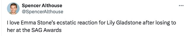 One wrote: 'Love Emma Stone's ecstatic reaction to Lily Gladstone after losing to her at the SAG Awards'