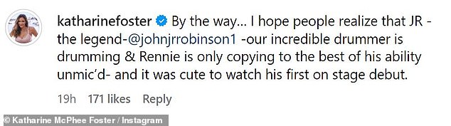 The star later clarified that it was not Rennie's drumming that was heard during the show, and that he simply joined in while drummer John JR Robinson played.