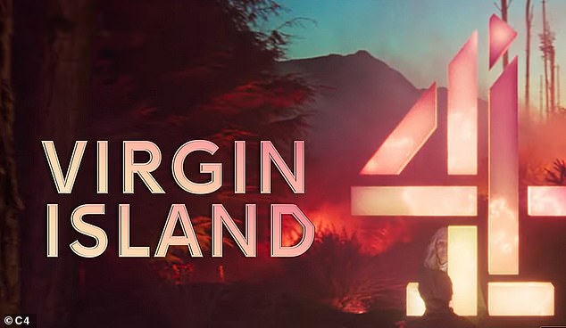 Virgin Island, which will air on Channel 4 later this year, sees people flying to a tropical island with one purpose