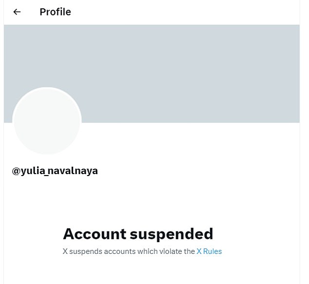 The X account (formerly Twitter) of Yulia Navalnaya, the widow of Russian opposition leader Alexei Navalny, appeared to be suspended on Tuesday