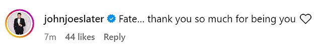 JJ responded sweetly in the comments section: “Fate… thank you so much for being you.”