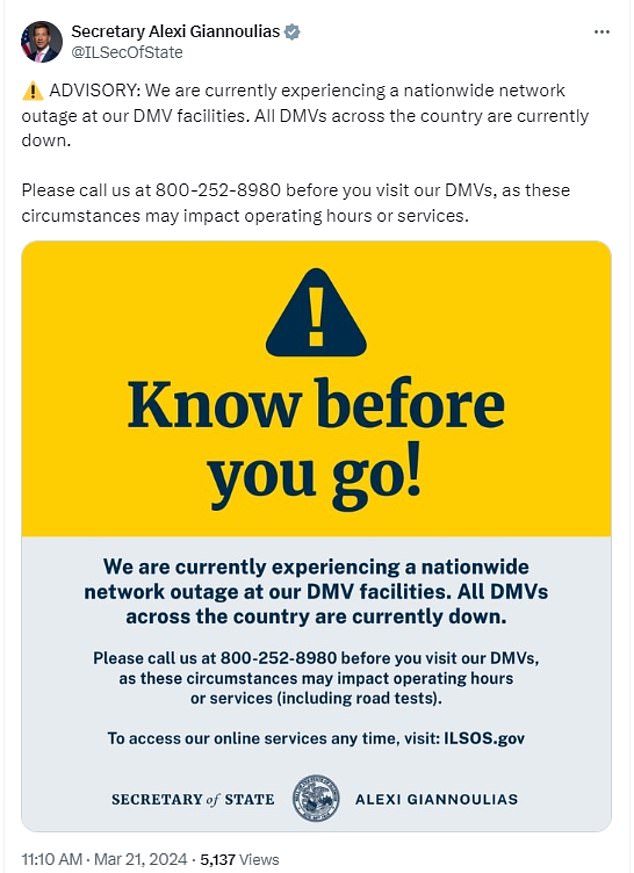 The Illinois Secretary of State made the announcement online: 'We are currently experiencing a nationwide outage at our DMV facilities'