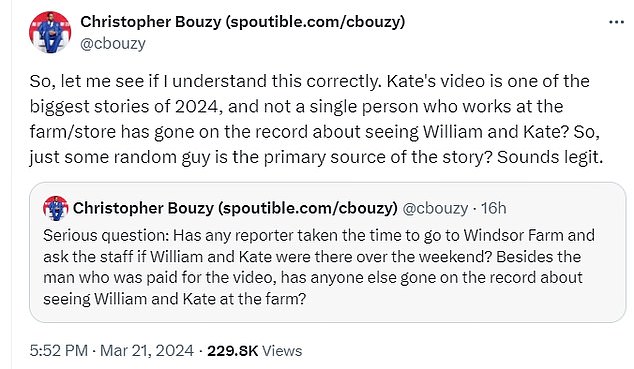 In an endless series of unhinged tweets, he claimed to have analyzed the footage of William and Kate in Windsor, 'proving' that she was not captured, but perhaps a body double.